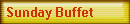Sunday Buffet